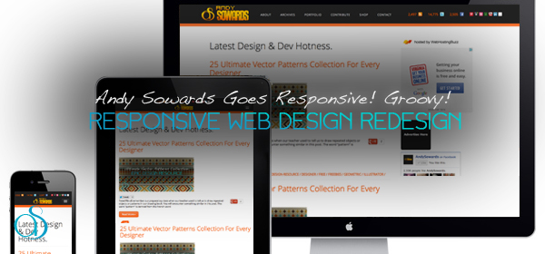 Design v5 – Andy Sowards Goes Responsive