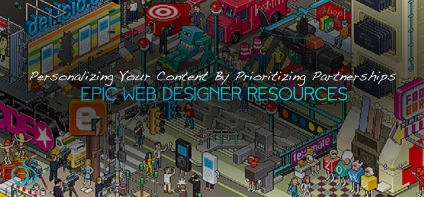 Personalizing Your Content By Prioritizing Your Partnerships
