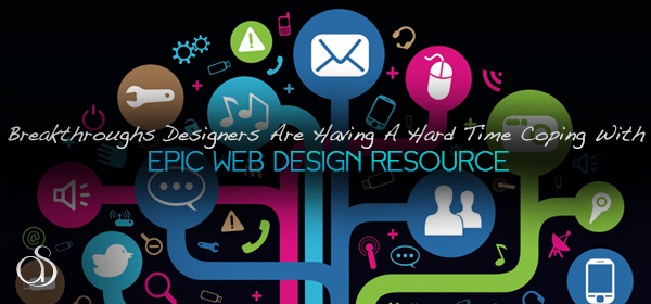 5 Web Design Breakthroughs Designers Are Having A Hard Time Coping With