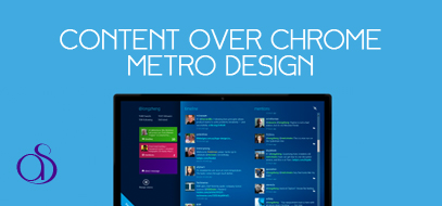 Content over Chrome: Metro Design