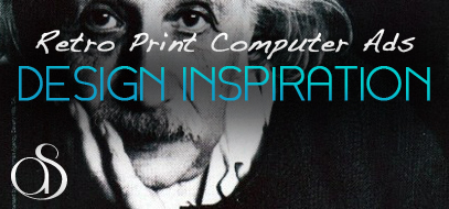 30+ Retro Print Computer Ads from the 90s – Vintage Geek Design Nostalgia