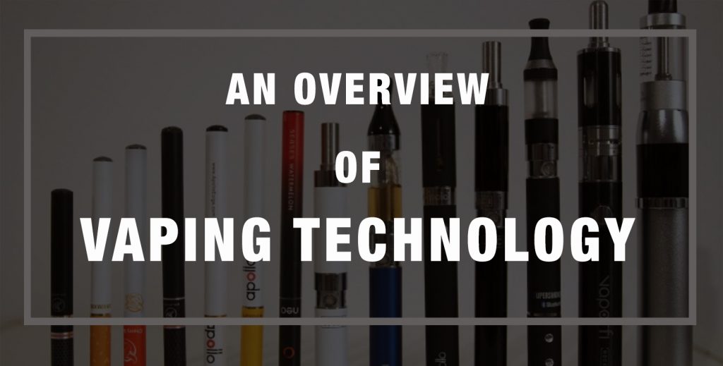 an-overview-of-vaping-technology