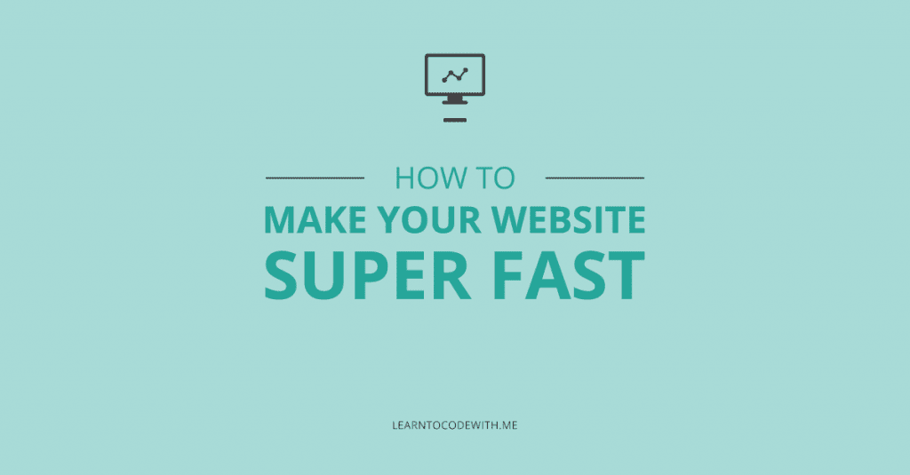 how-to-make-your-site-fast-1